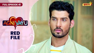 Download Lagu Red File | Full Episode - 41 | Agni Vayu | Gautam Vig, Shivani Tomar | Ishara TV MP3 Download Lagu Red File | Full Episode - 41 | Agni Vayu | Gautam Vig, Shivani Tomar | Ishara TV MP3