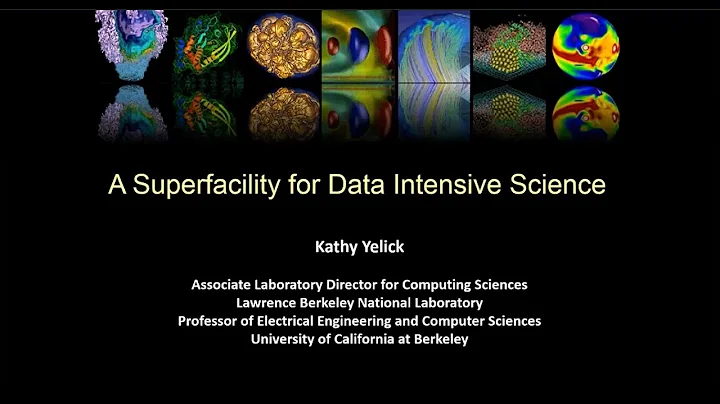 "A Superfacility Model for Science" - Dr. Katherin...