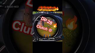 DP-28 ka Jalwa: Insane Clutch!🔥#shorts#dp28#clutch #headshot