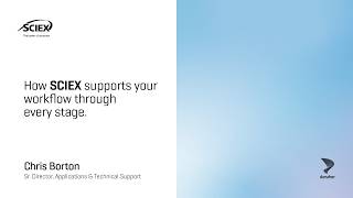 SCIEX supporting your workflow through the entire instrument life-cycle, every step of the way.