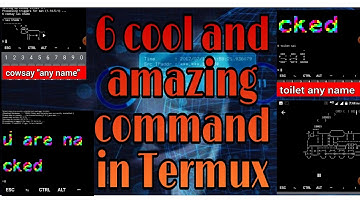 Termux 6 cool and amazing useful commands : part 2