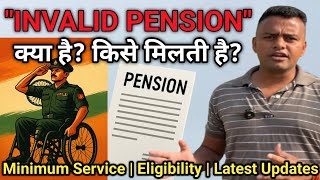 Invalid Pension की संपूर्ण जानकारी Latest Updates के साथ | Eligibility | Minimum Service #indianarmy screenshot 2