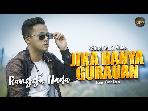 Rangga Nada - Jika Hanya Gurauan (Official Music Video)