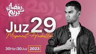 JUZ 29 (2023) - Muzammil Hasballah