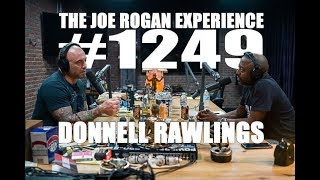 Joe Rogan Experience #1249 - Donnell Rawlings