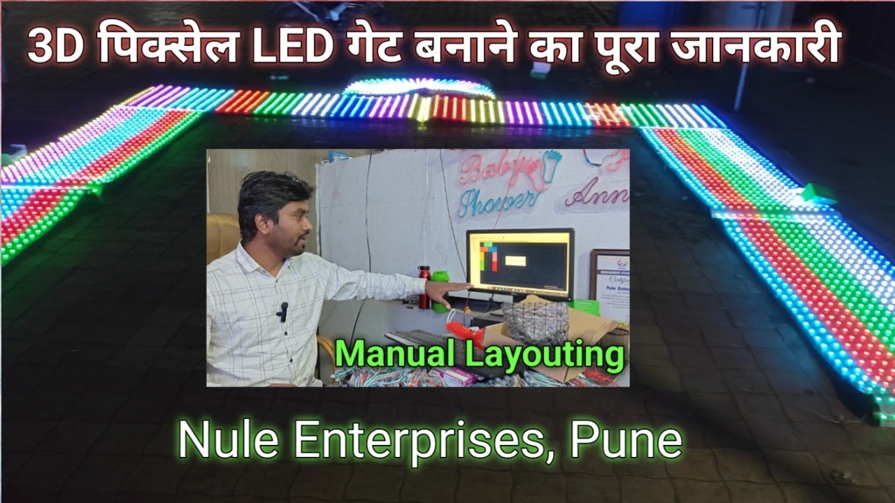 How to make a 3D Pixel Gate, led edit manual layout and wiring mistake explain