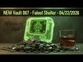 NEW Vault 067 - Fallout Shelter - Whiskey &amp; Wasteland Quests - 04/22/2026