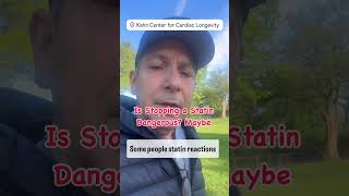 Does Stopping A Statin Carry A Risk?