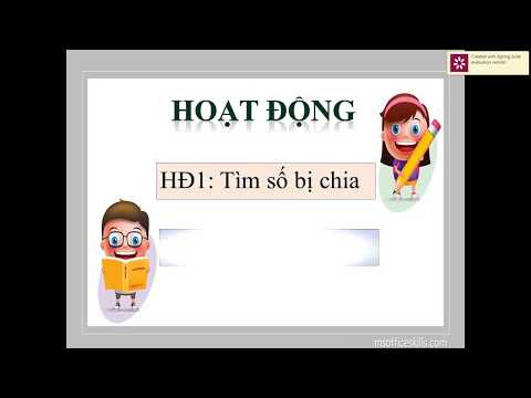 Khối 2 Tuần 26 Môn Toán Bài Tìm số bị chia, luyện tập