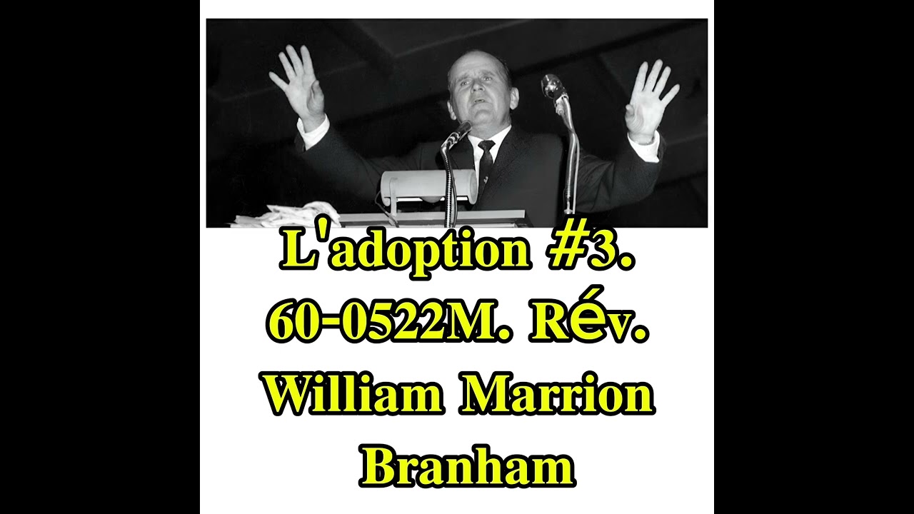 🛑𝐋'𝐚𝐝𝐨𝐩𝐭𝐢𝐨𝐧 #𝟑 𝟔𝟎-𝟎𝟓𝟐𝟐𝐌. 𝐑é𝐯. 𝐖𝐢𝐥𝐥𝐢𝐚𝐦 𝐌𝐚𝐫𝐫𝐢𝐨𝐧 𝐁𝐫𝐚𝐧𝐡𝐚𝐦