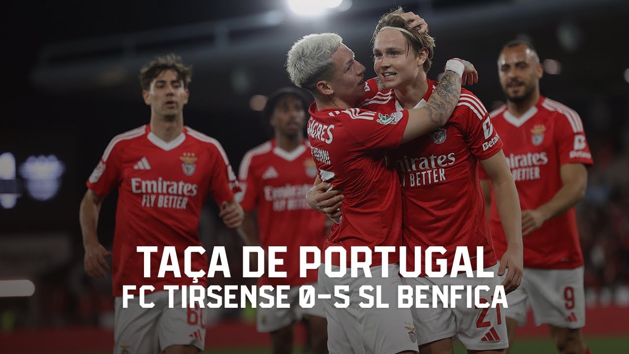 Extended Highlights | FC Tirsense 0-5 SL Benfica - YouTube