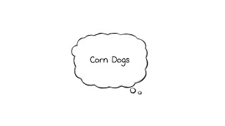 Episode 2: Corn Dogs