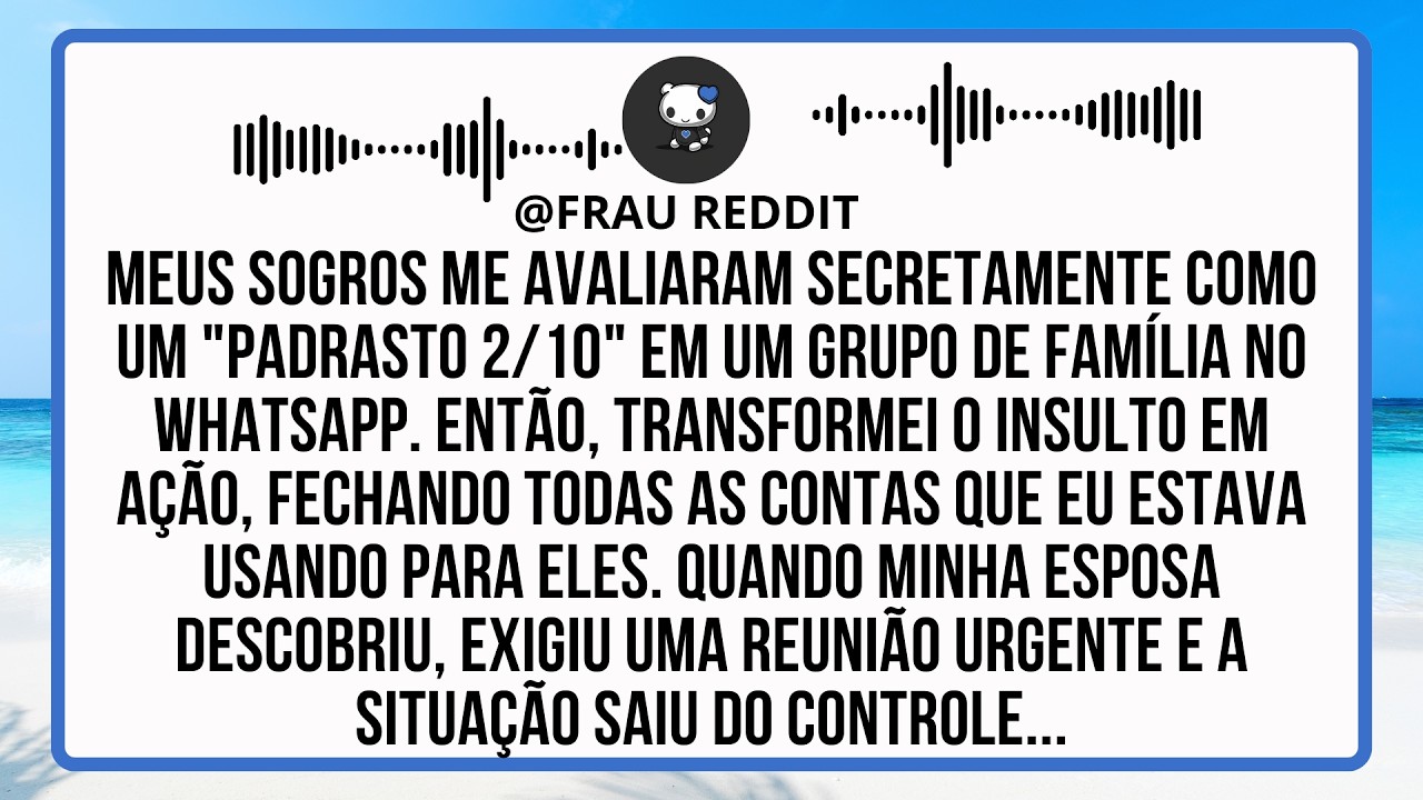 Minha Família Me Deu Nota 2/10 e Eu Transformei Isso em Realidade