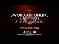 Sword Art Online Alicization Lycoris - Story Trailer | PS4 - Vietsub