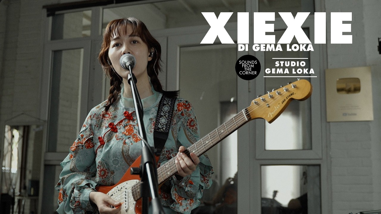xiexie di Gema Loka | Sounds From The Corner Session