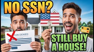 NO SSN? NO PROBLEM! How to Buy a House in USA with ITIN (2024 Legal Guide) 🔥
