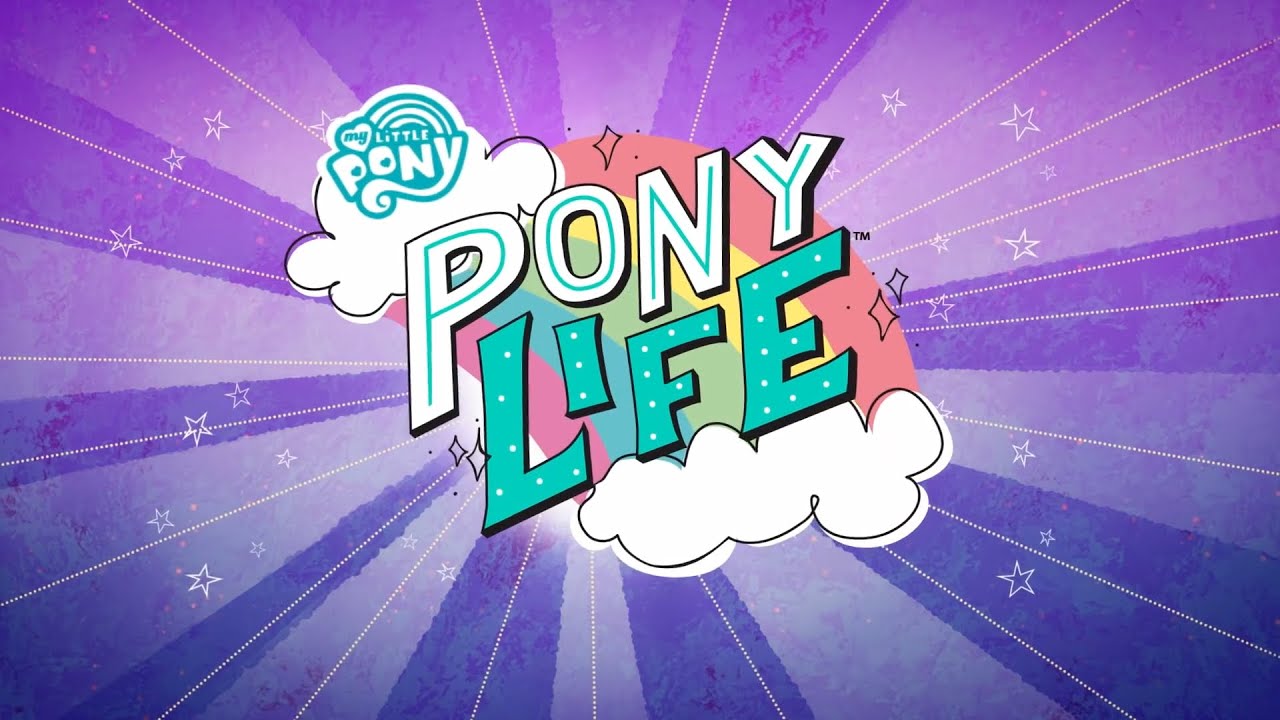 MLP Pony Life Theme Song Audio YouTube