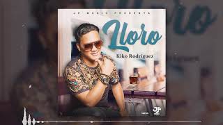 Kiko Rodriguez - Lloro Audio Oficial 2019