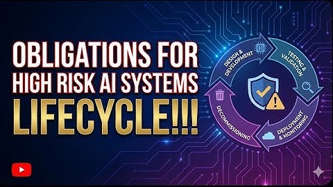 Obligations for High Risk AI Systems Lifecycle!!!