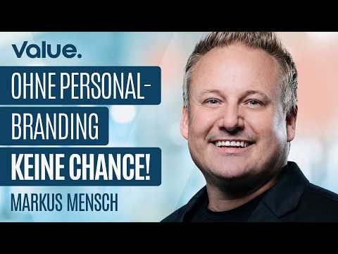 Markus Mensch | "Without personal branding, you'll soon be finished!"