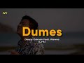 Gambar cover Denny Caknan Feat. Wawes - Dumes | Lirik/Lyric
