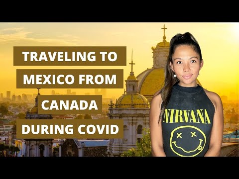 วีดีโอ: ข้อกำหนดสำหรับชาวแคนาดาที่เดินทางไปเม็กซิโก
