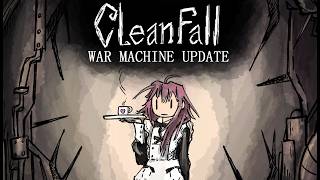 CleanFall War Machine Update Trailer