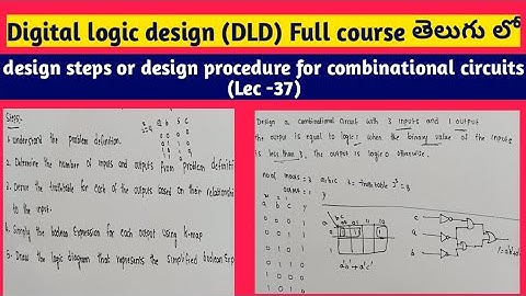 design steps for combinational circuits | design procedure for combinational circuits