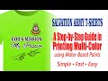 Salvation Army T-shirts; A Step-by-Step Guide in Printing Multi-color on T-shirts...