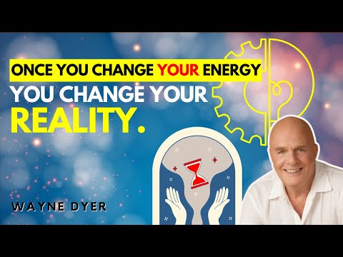 Wayne Dyer | Your Life Begins To Change Once You Raise Your Own Energy ☀️