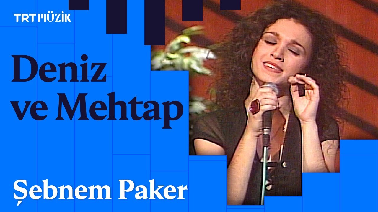 🌙 Şebnem Paker | Deniz ve Mehtap (Canlı Performans)