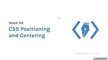 Week 4: Color Theory / CSS Positioning & Centering