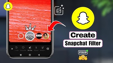 How To Create Snapchat Filter
