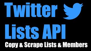 Scrape Twitter List Members