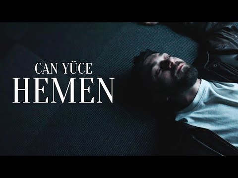 Can Yüce - Hemen