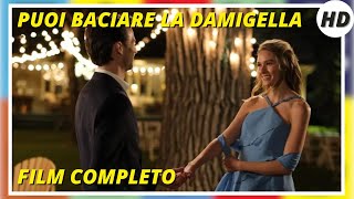 Puoi baciare la damigella | HD | Romantico | Film Completo in Italiano