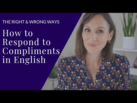 Video: Wrong Reactions To Compliments