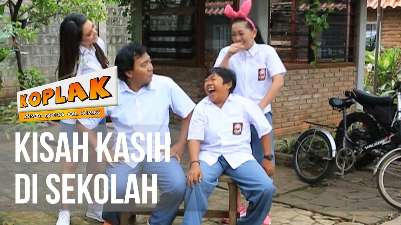 KOPLAK - Kisah Kasih Di Sekolah [28 MARET 2019]