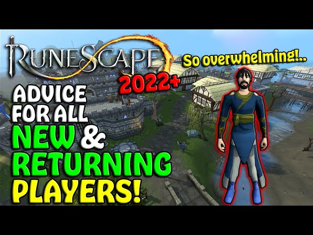 BEST Tips For NEW & RETURNING Players! - RuneScape 3 2023 