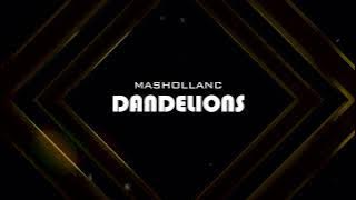 DJ Santuy Slow Remix !!! Mashollanc - DANDELIONS