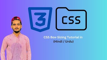 CSS Box-Sizing Tutorial in Hindi / Urdu
