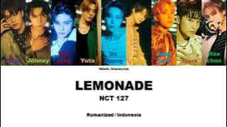 NCT 127 - LEMONADE || SUB INDO LIRIK/LYRICS ROM INA