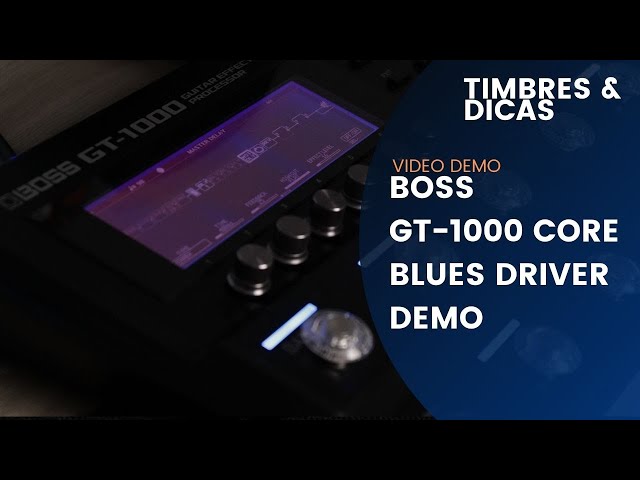 ※Slow Blues BOSS GT-1000 CORE BOSS GT 1000 CORE BLUES DRIVER PEDAL DEMO - YouTube