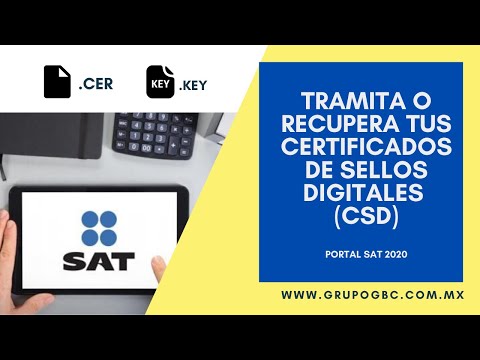 Tramita o recupera tus Certificado de Sellos Digitales | Portal SAT 2020