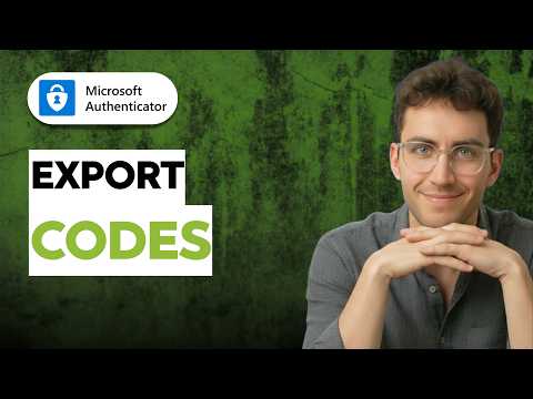 How to Export Microsoft Authenticator Codes [2026 Full Guide]