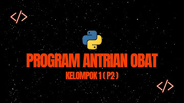 PROGRAM ANTRIAN OBAT | IMPLEMENTASI FUNGSI QUEUE