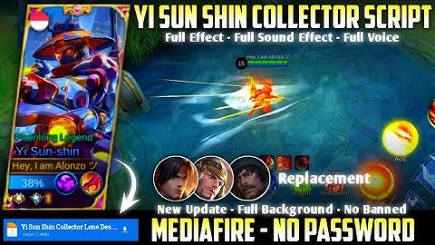 New Yi Sun Shin Collector Line Destructor Skin Script No Password MediaFire Full Effect Sound Voice