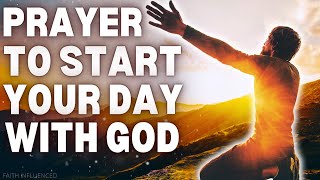 Prayer For This Day | A Morning Prayer To Start Your Day