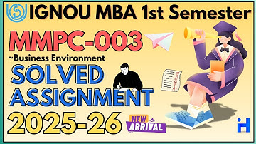 MMPC-003 SOLVED ASSIGNMENT 2025-26 | IGNOU MBA 1ST SEMESTER SOLVED ASSIGNMENT JULY 2025 | JAN 2026