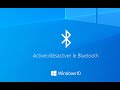 TUTO Activer ou désactiver le Bluetooth